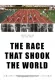 The Race That Shocked the World