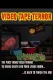 Video Tape Terror