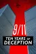 9/11: Ten Years of Deception