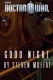 Doctor Who - Night and the Doctor: Good Night