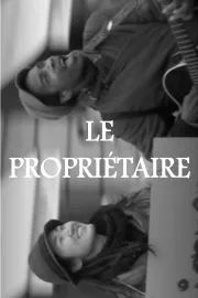 Propriétaire, Le