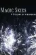 Magic Skies: A History of the Art of Fireworks
