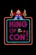 King of Con!