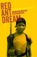 Red Ant Dream