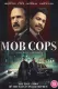 Mob Cops