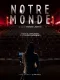 Notre Monde