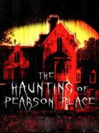 Haunting of Pearson Place, The