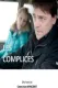 Complices, Les