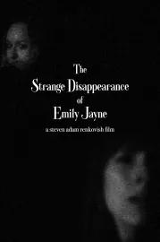 The Strange Disappearance of Emily Jayne