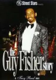 The Guy Fisher Story