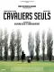Cavaliers seuls