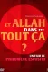 Et Allah dans tout ça?