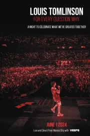 Louis Tomlinson: For Every Question Why: Live and Direct from Mexico City