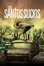 Santos sucios, Los