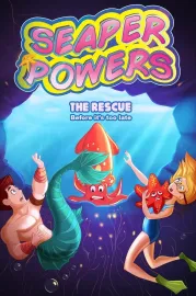 Seaper Powers: The Rescue