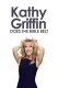 Kathy Griffin: Does the Bible Belt
