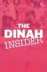 The Dinah Insider