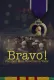 Bravo! Common Men, Uncommon Valor
