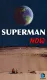 Superman Now