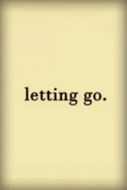 Letting Go