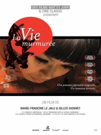 La Vie Murmurée