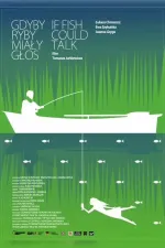 Gdyby ryby miały głos