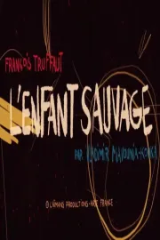 Short Cuts : L'enfant sauvage de François Truffaut