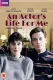 Actor's Life for Me, An