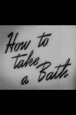 How to Take a Bath