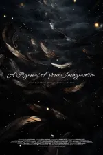 A Figment of Your Imagination