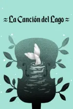 La Canción del Lago