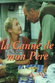 Canne de mon père, La