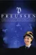 Preußen – Chronik eines deutschen Staates