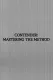 Contender: Mastering the Method