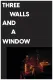 Three Walls and a Window