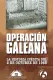 Operation Galeana: The Unpublished Story of October 2nd, 1968