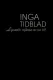 Inga Tidblad - Lysande stjärna av sin tid