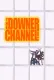 Downer Channel, The