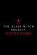 The Blair Witch Project - Deleted Scenes