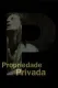Propriedade Privada