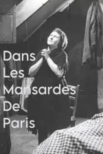 Dans Les Mansardes De Paris