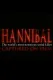 Hannibal: The World's Most Notorious Serial Killer Captured on Film