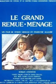 Le grand remue-ménage