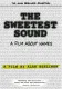 The Sweetest Sound