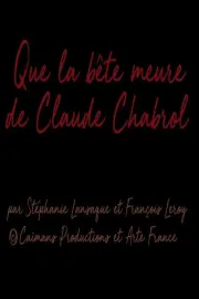 Short Cuts : Que la bête meurt  de Claude Chabrol