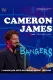 Cameron James: Bangers