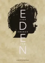 Last Chance for Eden