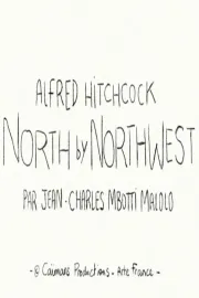 Short cuts : La Mort aux trousses d'Alfred Hitchcock