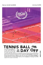 Tennis Ball on His Day Off