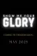Show Me Your Glory